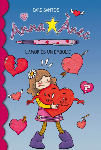 Anna Ànec 3. L'amor És Un Embolic (libro Original)