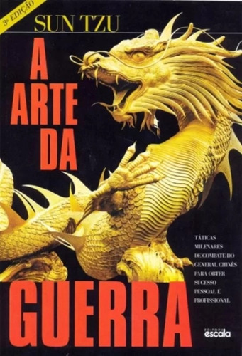 A Arte Da Guerra, De Sun Tzu., Vol. Na. Editora Escala, Capa Mole Em Português, 2017