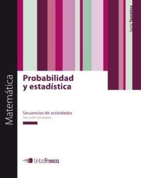 Libro Probabilidad Y Estadistica  Tematica 