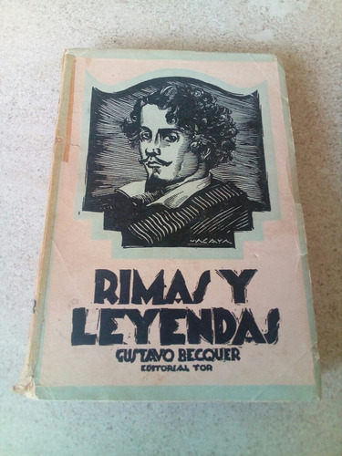 Rimas Y Leyendas- Gustavo Becquer- 1942 