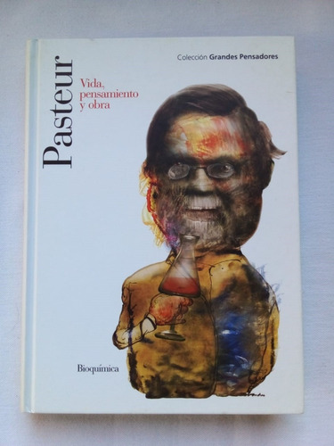 Pasteur Vida Pensamiento Sánchez Ron Planeta 2008 T D U