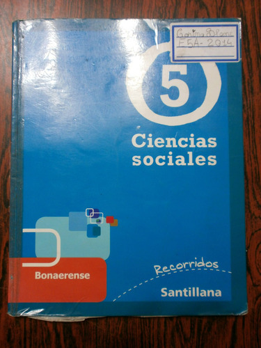 Ciencias Sociales 5 Bonaerense Santillana Recorridos Exc Est