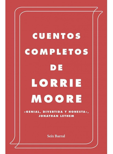 Cuentos Completos - Lorrie Moore