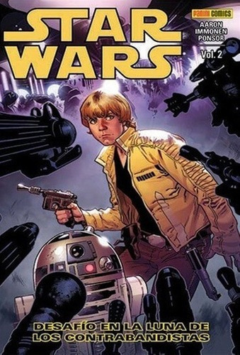 Star Wars 02: Desafio En La Luna De Los Contrabandis, de AARON, IMMONEN. Editorial PANINIICS ARGENTINA en español