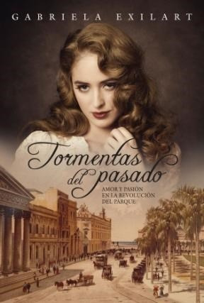 Libro Tormentas Del Pasado De Gabriela Exilart