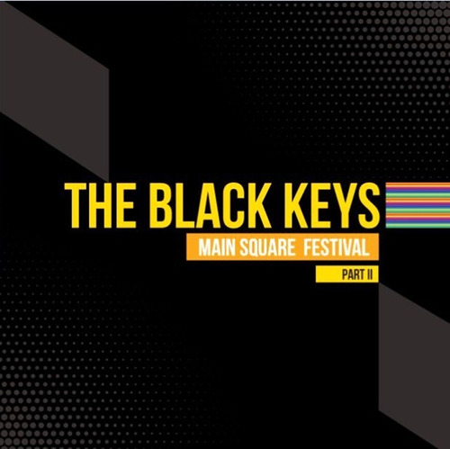 Black Keys The Main Square Festival Parte Ii Lp Vinilo Nuevo