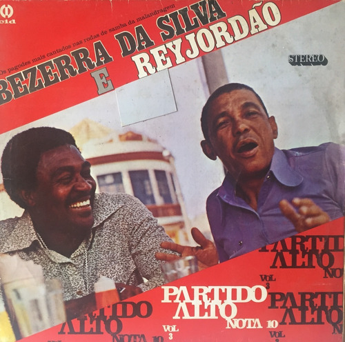 Lp Bezerra Da Silva E Rey Jordão - Partido Alto Nota 10 1980