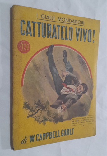 Livro Raro Gialli Mondadori 382 W. Campbell Gault 1956