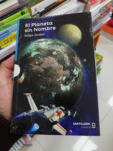 Libro El Planeta Sin Nombre - Felipe Jordán