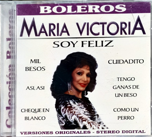 Cd María Victoria Soy Feliz Boleros (nuevo Orfeon)