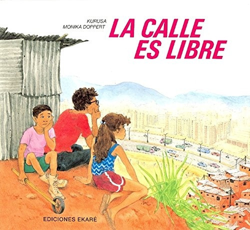 Calle Es Libre, La - Margo Glantz / Vv Aa