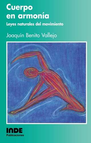 Cuerpo En Armonia - Benito Vallejo,joaquin