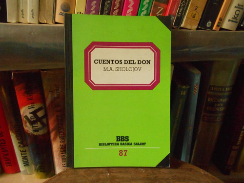 Cuentos Del Don Sholojov Salvat Libro