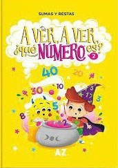 A Ver A Ver Que Numero Es 2 Sumas Y Restas - Espinosa Ferna