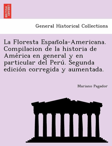 Libro La Floresta Española-americana. Compilacion De La Lhs5