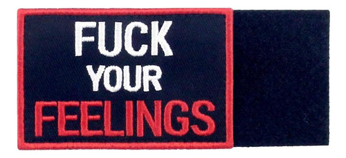 Patch Táctico Bordado F*** Tus Sentimientos Rebelde Único