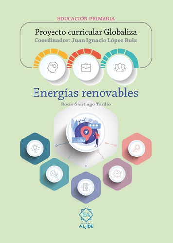 Energãâas Renovables, De López Ruiz, Juan Ignacio. Editorial Ediciones Aljibe S.l., Tapa Blanda En Español