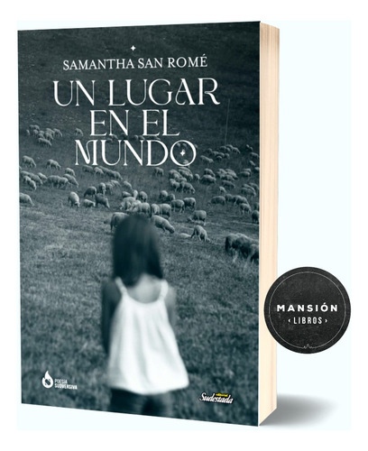 Libro Un Lugar En El Mundo  Samantha San Romé Sudestada