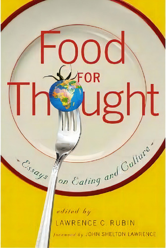 Food For Thought, De Lawrence C. Rubin. Editorial Mcfarland Co Inc, Tapa Blanda En Inglés