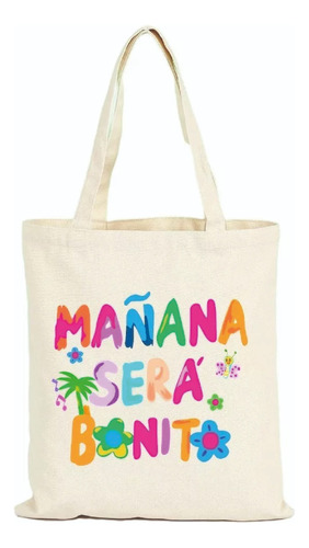 Tote Bag Bolsa Mañana Será Bonito - Musica - Estampaking