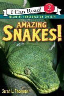 Libro Amazing Snakes - Sarah L. Thomson