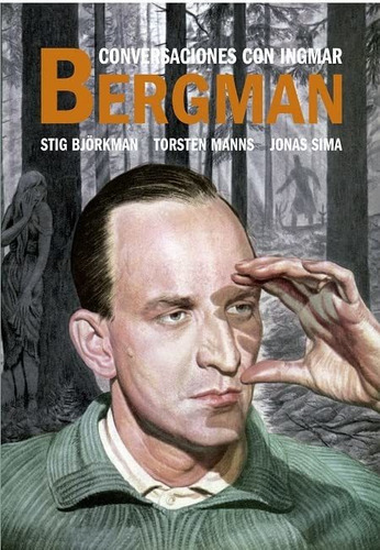 Conversaciones Con Ingmar Bergman