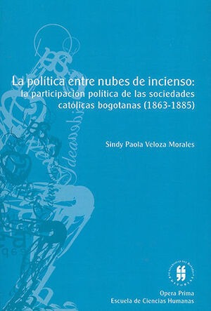 Libro Política Entre Nubes De Incienso La Participación Polí