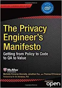 The Privacy Engineers Manifesto Getting From Policy To Code