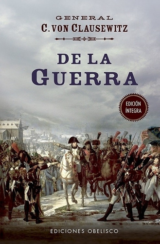 De La Guerra - Karl Von Clausewitz