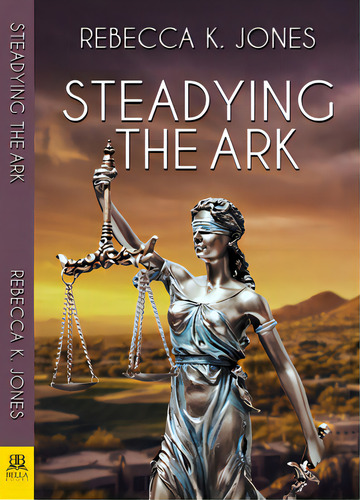 Steadying The Ark, De Jones, Rebecca K.. Editorial Bella Books, Tapa Blanda En Inglés