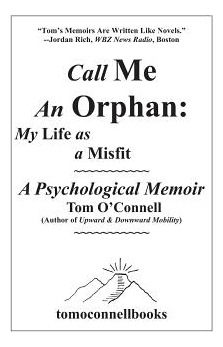 Libro Call Me An Orphan: My Life As A Misfit - O'connell,...