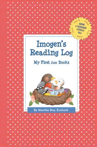 Imogen's Reading Log: My First 200 Books (gatst), De Martha Day Zschock. Editorial Commonwealth Editions, Tapa Blanda En Inglés