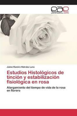 Libro Estudios Histologicos De Tincion Y Estabilizacion F...