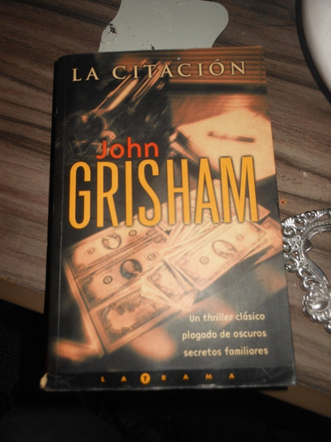 * John Grisham  -  La Citacion