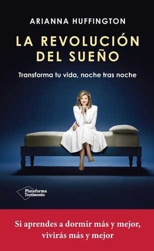 La Revolución Del Sueño, Transforma Tu Vida Noche Tras Noche