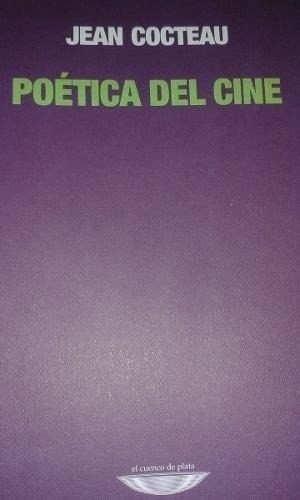 Poética Del Cine. Jean Cocteau