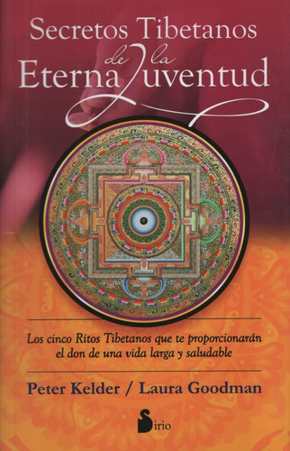 Libro Secretos Tibetanos De La Eterna Juventud - Kelder / Go