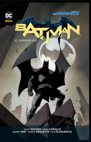 Batman: O Jardineiro, de Snyder, Scott. Editora Panini Brasil LTDA, capa dura em português, 2019
