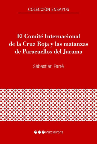 Libro El Comite Internacional De La Cruz Roja Y Las Matan...