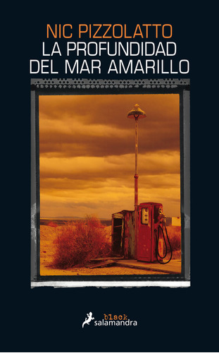 Profundidad Del Mar Amarillo,la - Pizzolatto,nic