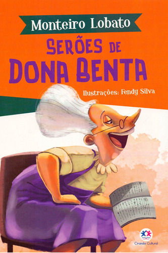 Serões De Dona Benta - Monteiro Lobato