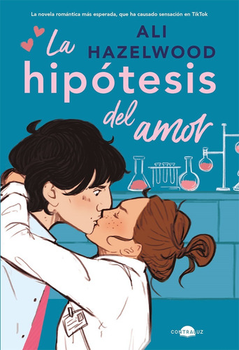 La Hipótesis del Amor: No, de Hazelwood, Ali. Serie No Editorial Contraluz, edición no en español