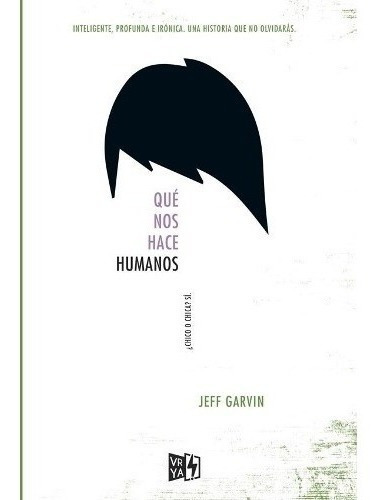 Que Nos Hace Humanos - Jeff Garvin - Es