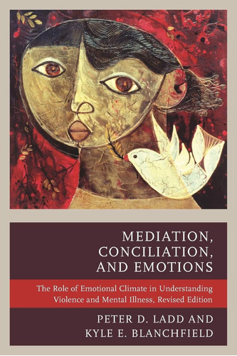 Libro: En Ingles Mediación, Conciliación Y Emociones | The R