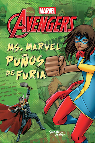 Ms. Marvel. Puños de furia, de Marvel. Serie Marvel Editorial Planeta Infantil México, tapa blanda en español, 2018