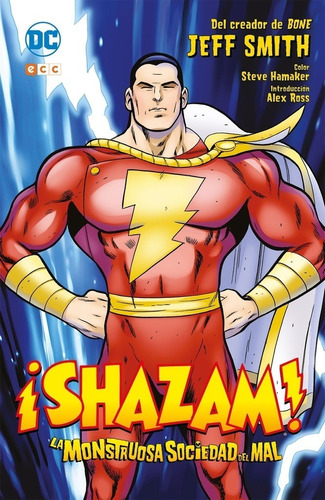 ¡shazam! La Monstruosa Sociedad Del Mal - Jeff Smith