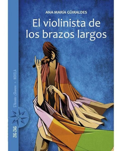 El Violinista De Los Brazos Largos