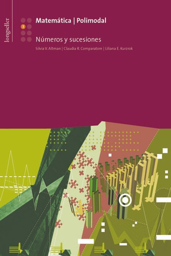 Imagen 1 de 1 de Matematica 3: Numeros Y Sucesiones - Longseller