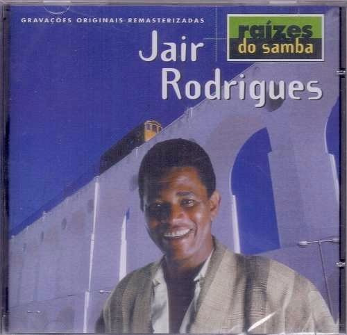 Cd Jair Rodrigues - Raízes Do Samba