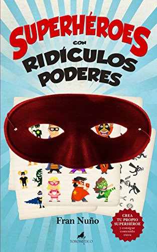 Superheroes Con Ridiculos Poderes -literatura Infantil- - 97